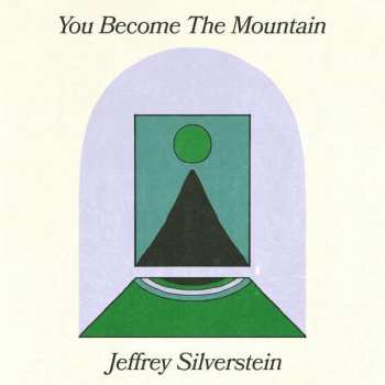 LP Jeffrey Lewis Silverstein: You Become The Mountain LTD