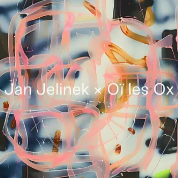 Jan Jelinek x Oï Les Ox