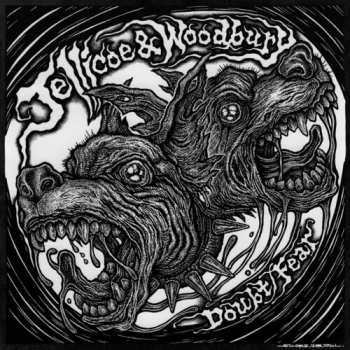 SP Jellicoe & Woodbury: Fear B/w Doubt