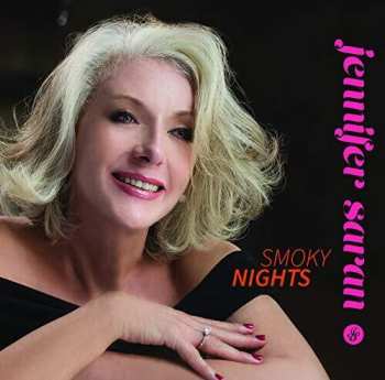 Album Jennifer Saran: Smoky Nights Ep