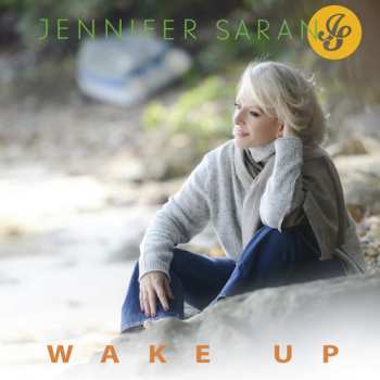 Album Jennifer Saran: Wake Up