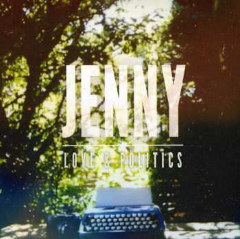 Album Jenny Jenny: Love & Politics