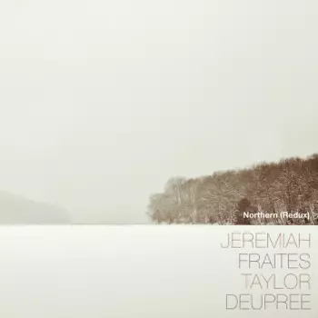 Taylor Deupree: Northern (Redux)
