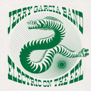 6CD The Jerry Garcia Band: Electric On The Eel