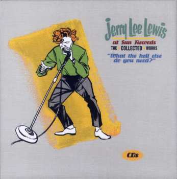 18CD/Zestaw pudełkowy Jerry Lee Lewis: Jerry Lee Lewis At Sun Records - The Collected Works ("What The Hell Else Do You Need?") DLX