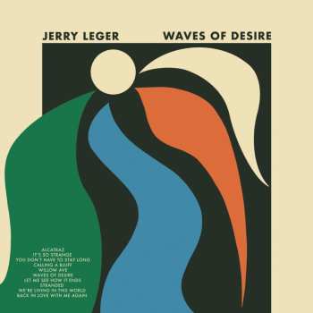Album Jerry Leger: Waves of Desire