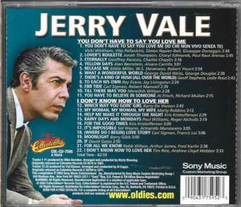 CD Jerry Vale: You Don't Have To Say You Love Me/ I Don`t Know How To Love Her