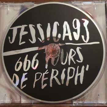 CD Jessica 93: 666 Tours de Periph'