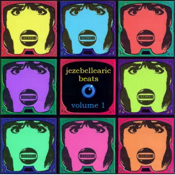 Jezebell: Jezebellearic Beats Volume 1