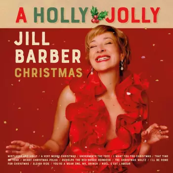 A Holly Jolly Jill Barber Christmas