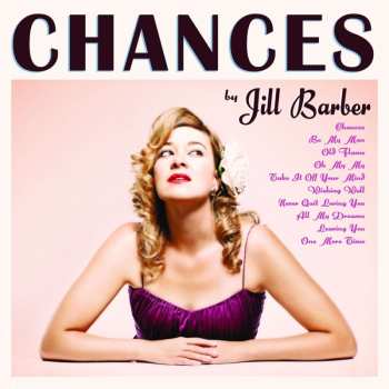 LP Jill Barber: Chances CLR | LTD