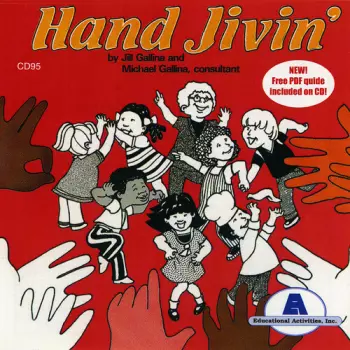 Jill Gallina: Hand Jivin'