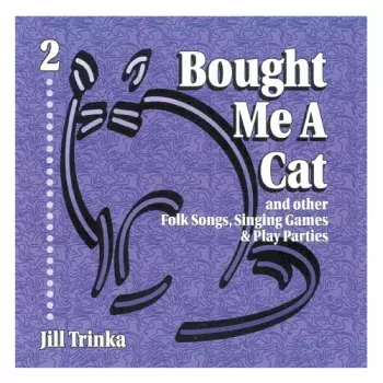 Bought Me A Cat