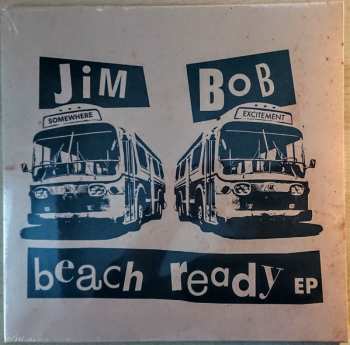 EP Jim Bob: Beach Ready EP LTD | CLR
