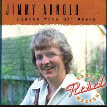 CD Jimmy Arnold: Riding With Ol' Mosby