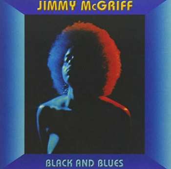 CD Jimmy McGriff: Black And Blues
