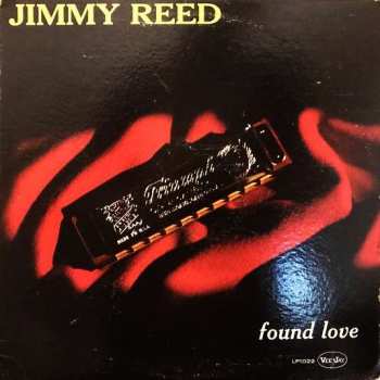 LP Jimmy Reed: Found Love