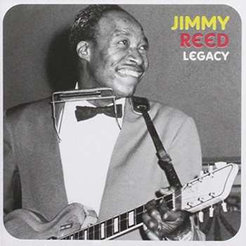 Album Jimmy Reed: Legacy