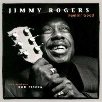 CD Jimmy Rogers: Feelin' Good