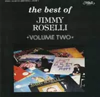The Best Of Jimmy Roselli: Volume 2