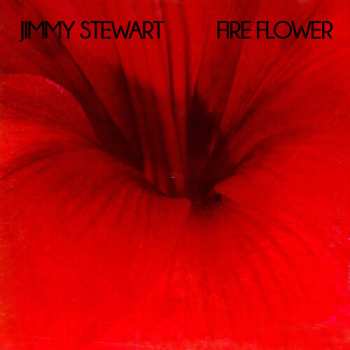 CD Jimmy Stewart: Fire Flower