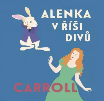 Jiří Ornest: Carroll: Alenka V říši Divů
