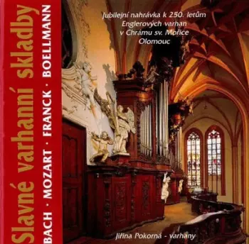 Slavné Varhanní Skladby - Cd