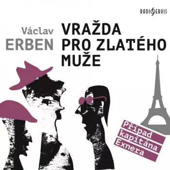 Erben: Vražda Pro Zlatého Muže