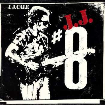 LP J.J. Cale: #8