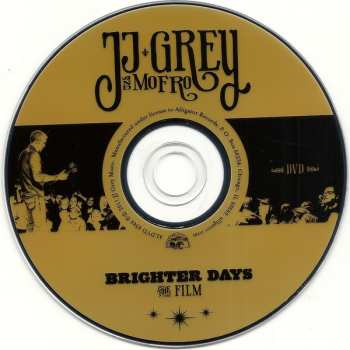 CD/DVD JJ Grey & Mofro: Brighter Days (The Film And Live Concert Album)