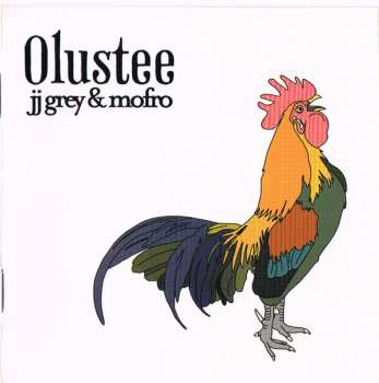CD JJ Grey & Mofro: Olustee