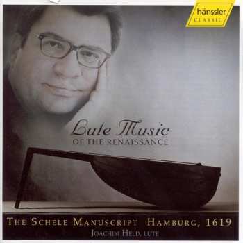 Album Joachim Held: Lute Music of the Renaissance from the Schele Manuscript Hamburg, 1619