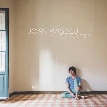 Album Joan Masdéu: Dissabte