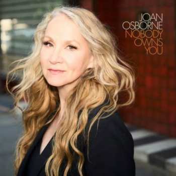 CD Joan Osborne: Nobody Owns You