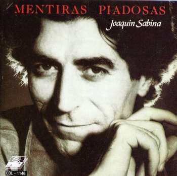CD Joaquín Sabina: Mentiras Piadosas