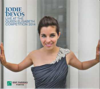CD Jodie Devos: Live At The Queen Elisabeth Competition 2014