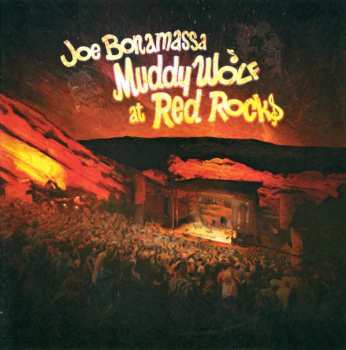2CD Joe Bonamassa: Muddy Wolf At Red Rocks