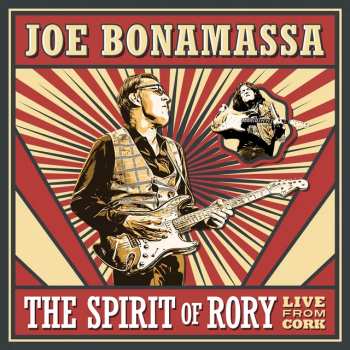 Album Joe Bonamassa: The Spirit of Rory - Live From Cork