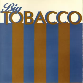Big Tobacco