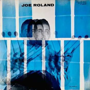 Album The Joe Roland Quintet: Joe Roland Quintette