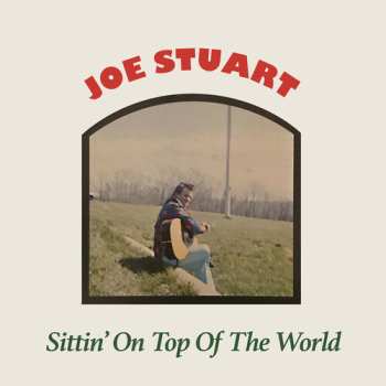 Album Joe Stuart: Sittin' On Top Of The World
