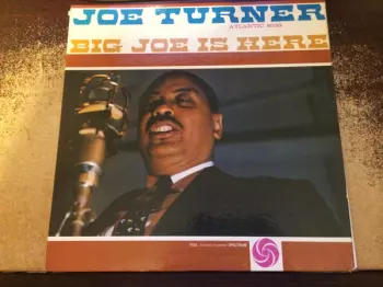 Big Joe Is Here