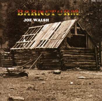 CD Joe Walsh: Barnstorm