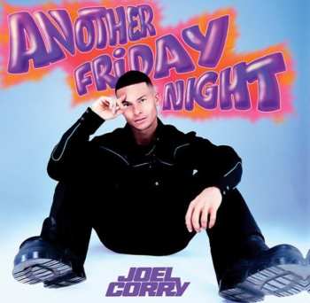 CD Joel Corry: Another Friday Night (deluxe Edition)