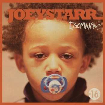 Album Joey Starr: Egomaniac