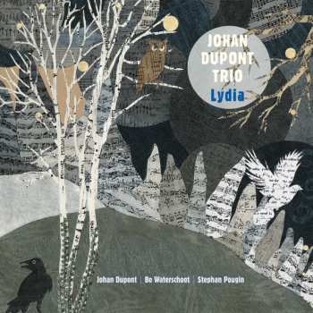 LP Johan Dupont Trio: Lydia