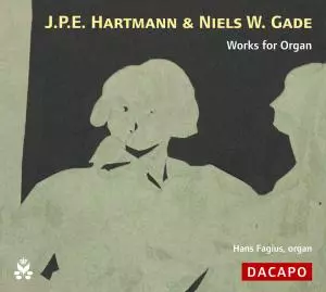 Niels Wilhelm Gade: Works For Organ