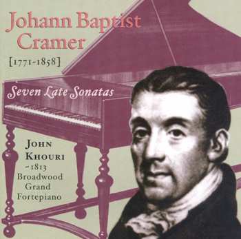 Album Johann Baptist Cramer: Seven Late Sonatas