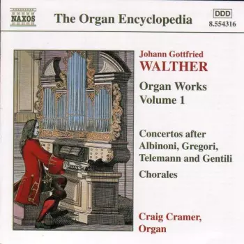 Organ Works Volume 1