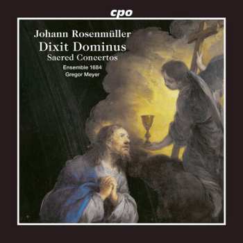 Album Gregor Meyer: Dixit Dominus - Sacred Concertos